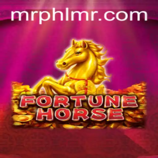 FortuneHorse: Experience the Thrill with MrPHL